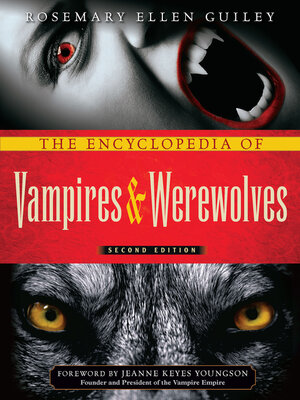 cover image of The Encyclopedia of Vampires and Werewolves